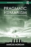 Pragmatic Humanism