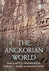 The Angkorian World (Routledge Worlds)