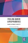 Feeling queer jurisprudence: Injury, intimacy, identity