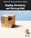 Arguing, Reasoning, and Thinking Well
