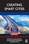 Creating Smart Cities (Regions and Cities)