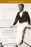 O'Neill: Son and Playwright