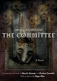 The Committee A Novel Middle East Literature In Translation