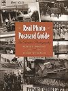Real Photo Postcard Guide: The People's Photography