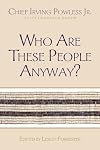 Who Are These People Anyway? (The Iroquois and Their Neighbors)