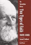 Two Types of Faith: A Study of the Interpretation of Judaism and Christianity