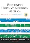 Redefining Urban And Suburban America: Evidence From Census 2000 (Vol. 3)