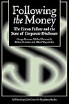 Following the Money: The Enron Failure and the State of Corporate Disclosure