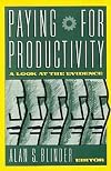 Paying for Productivity: A Look at the Evidence