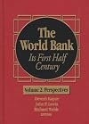 The World Bank: Its First Half Century Vol 2 Perspectives