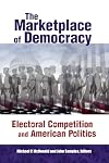 The Marketplace of Democracy: Electoral Competition And American Politics