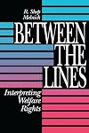 Between the Lines: Interpreting Welfare Rights