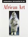 African Art (International Encyclopedia of Art)
