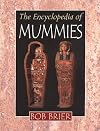 The Encyclopedia of Mummies