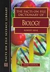 The Facts on File Dictionary of Biology