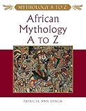 African Mythology A To Z