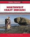 Northwest Coast Indians (Native America)