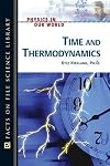 Time and Thermodynamics (Physics in Our World)