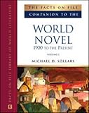 The Facts On File Companion To The World Novel 1900 To The Present