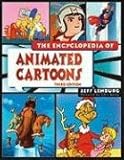 The Encyclopedia Of Animated Cartoons Third Edition