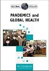 Pandemics and Global Health (Global Issues)