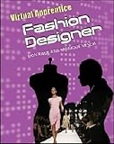 Fashion Designer Virtual Apprentice