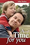 A Time for You