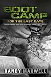 Boot Camp for the Last Days