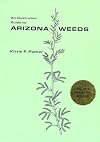 An Illustrated Guide to Arizona Weeds