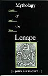 Mythology of the Lenape: Guide and Texts