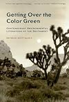 Getting Over the Color Green: Contemporary Environmental Literature of the Southwest