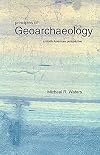 Principles of Geoarchaeology: A North American Perspective