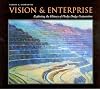 Vision and Enterprise: Exploring the History of Phelps Dodge Corporation