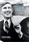 Mo: The Life and Times of Morris K. Udall