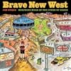 Brave New West: Morphing Moab at the Speed of Greed