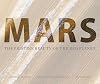 Mars: The Pristine Beauty of the Red Planet