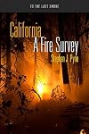 California : A Fire Survey