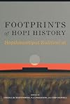 Footprints of Hopi History: Hopihiniwtiput Kukveni'at