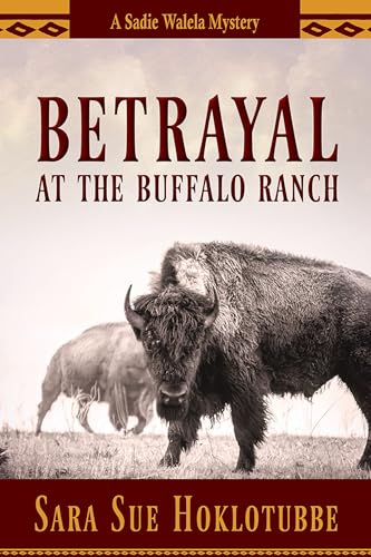 Betrayal at the Buffalo Ranch cover