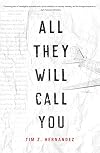 All They Will Call You (Camino del Sol)