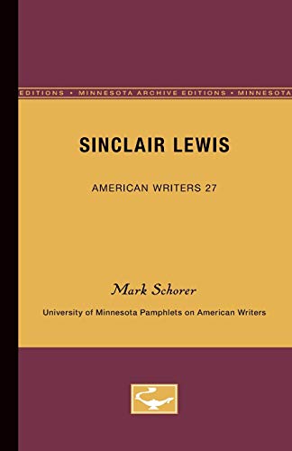 Sinclair Lewis (By: Mark Schorer) cover