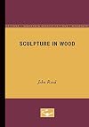 Sculpture in Wood