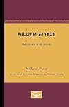 William Styron (University of Minnesota Pamphlets on American Writers No. 98)