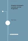 Friedrich Schlegel's Lucinde and the Fragments