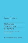 Kierkegaard: Construction of the Aesthetic