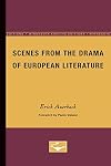 Scenes from the Drama of European Literature