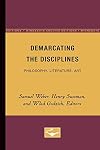 Demarcating the Disciplines: Philosophy, Literature, Art (Glyph Textual Studies)