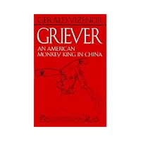 Griever An American Monkey King in China