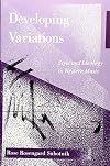 Developing Variations: Style and Ideology in Western Music