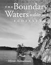 The Boundary Waters Wilderness Ecosystem